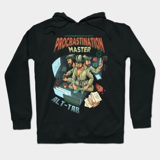 Procrastination Master Hoodie